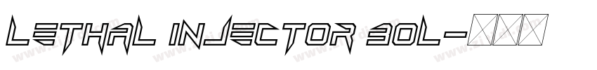 Lethal Injector Bol字体转换